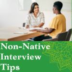 non-native interview